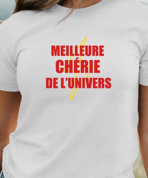 T-Shirt Blanc Meilleure Chérie de l'univers Pour femme-1