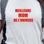 T-Shirt Blanc Meilleure Mom de l'univers Pour femme-1