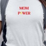 T-Shirt Blanc Mom Power Pour femme-1