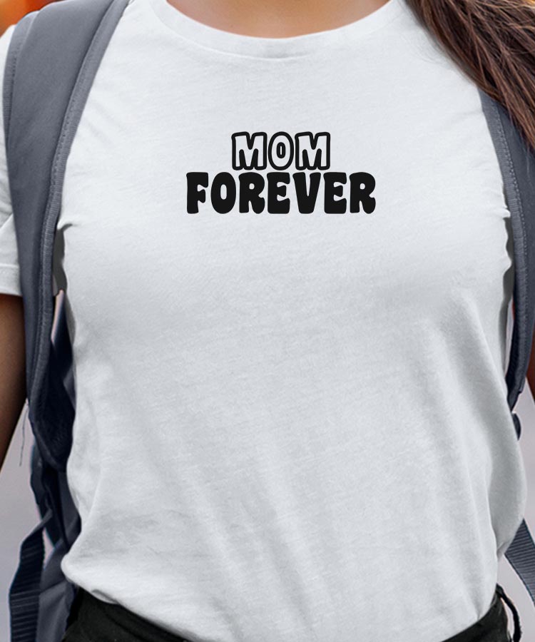 T-Shirt Blanc Mom forever face Pour femme-1
