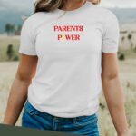 T-Shirt Blanc Parents Power Pour femme-2