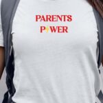 T-Shirt Blanc Parents Power Pour femme-1