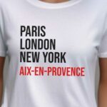 T-Shirt Blanc Paris London New York Aix-en-Provence Pour femme-2