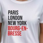 T-Shirt Blanc Paris London New York Bourg-en-Bresse Pour femme-2