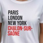 T-Shirt Blanc Paris London New York Chalon-sur-Saône Pour femme-2