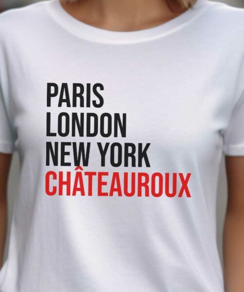T-Shirt Blanc Paris London New York Châteauroux Pour femme-2