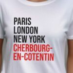 T-Shirt Blanc Paris London New York Cherbourg-en-Cotentin Pour femme-2