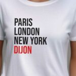 T-Shirt Blanc Paris London New York Dijon Pour femme-2