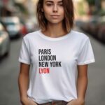 T-Shirt Blanc Paris London New York Lyon Pour femme-1