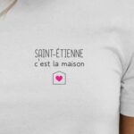 T-Shirt Blanc Saint-Étienne C'est la maison Pour femme-2