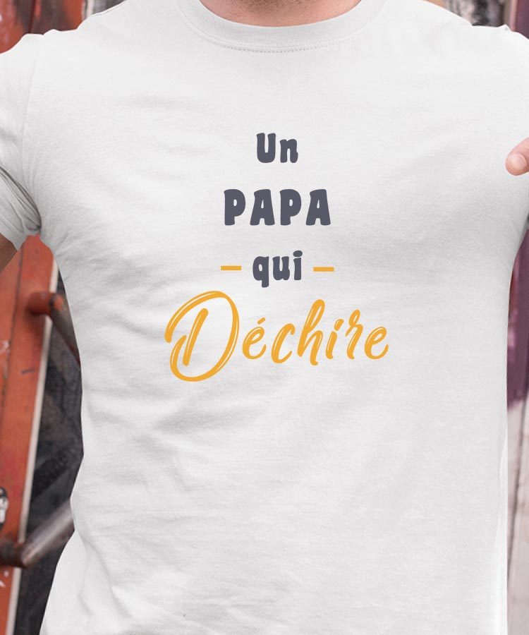 T-Shirt Blanc Un Papa Qui déchire Pour homme-1