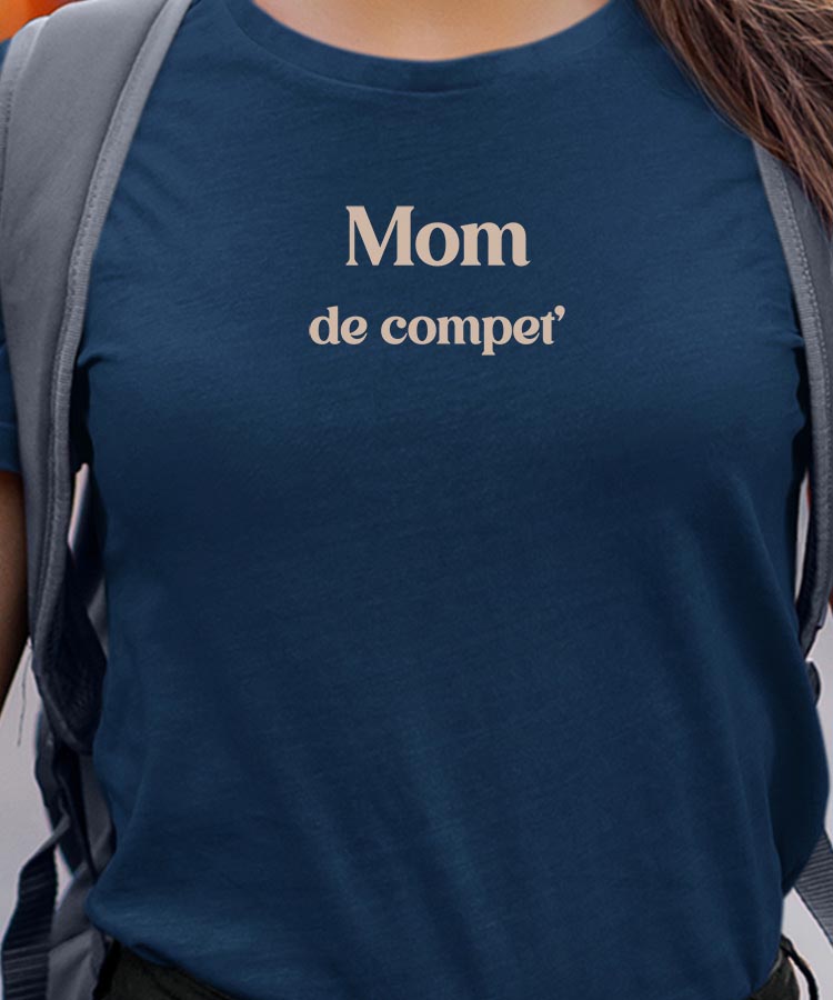 T-Shirt Bleu Marine Mom de compet' Pour femme-1