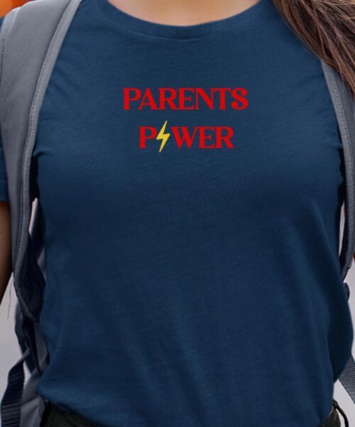 T-Shirt Bleu Marine Parents Power Pour femme-1