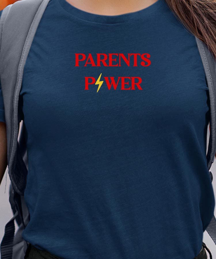 T-Shirt Bleu Marine Parents Power Pour femme-1