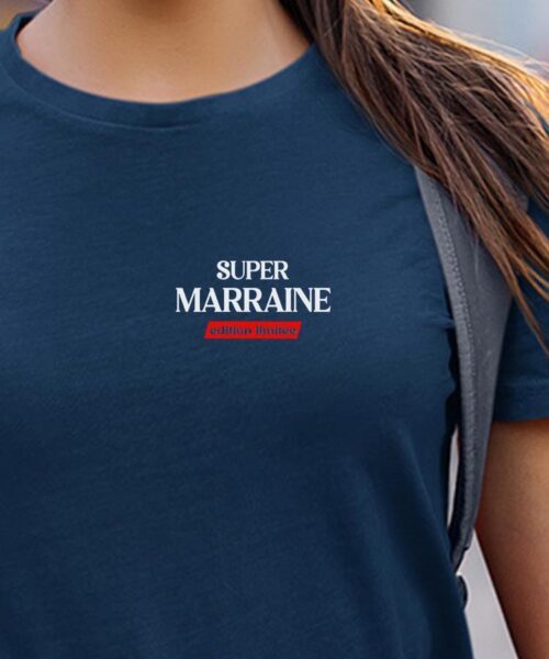 T-Shirt Bleu Marine Super Marraine édition limitée Pour femme-1