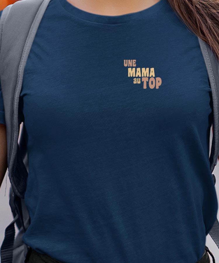 T-Shirt Bleu Marine Une Mama au top Pour femme-1