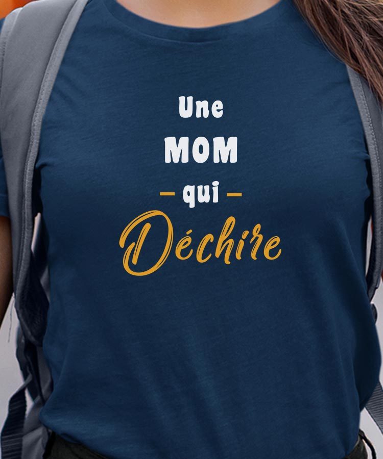 T-Shirt Bleu Marine Une Mom Qui déchire Pour femme-1
