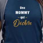 T-Shirt Bleu Marine Une Mommy Qui déchire Pour femme-1