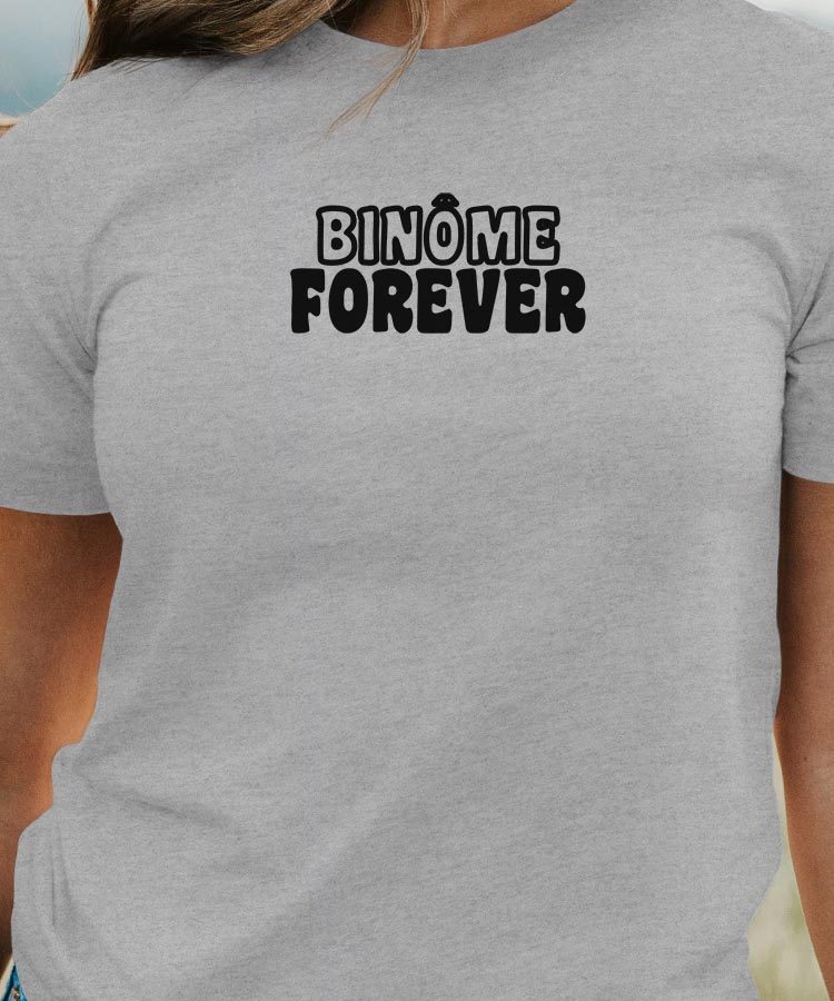T-Shirt Gris Binôme forever face Pour femme-1