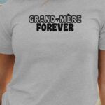 T-Shirt Gris Grand-Mère forever face Pour femme-1