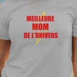 T-Shirt Gris Meilleure Mom de l'univers Pour femme-1