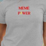 T-Shirt Gris Mémé Power Pour femme-1