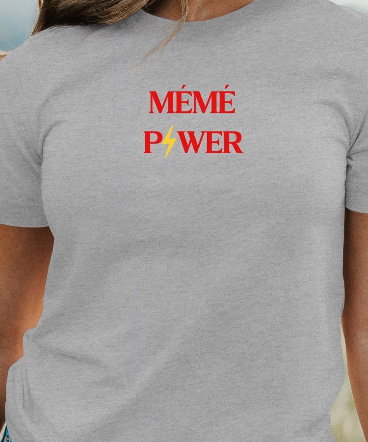 T-Shirt Gris Mémé Power Pour femme-1