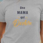 T-Shirt Gris Une Mama Qui déchire Pour femme-1
