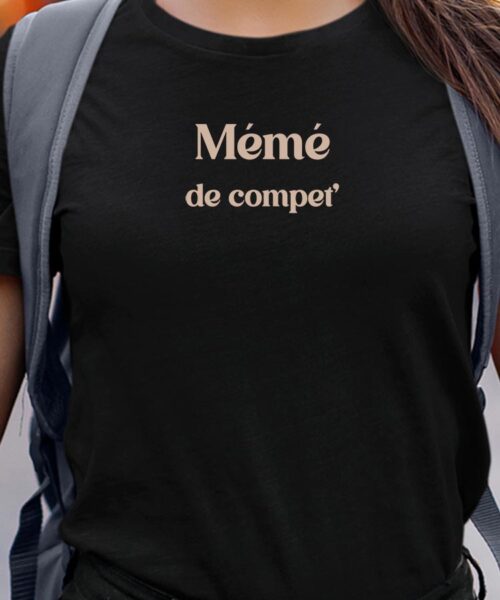 T-Shirt Noir Mémé de compet’ Pour femme-1
