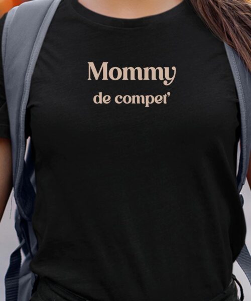 T-Shirt Noir Mommy de compet’ Pour femme-1