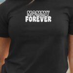 T-Shirt Noir Mommy forever face Pour femme-1
