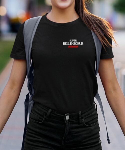 T-Shirt Noir Super Belle-Soeur édition limitée Pour femme-2