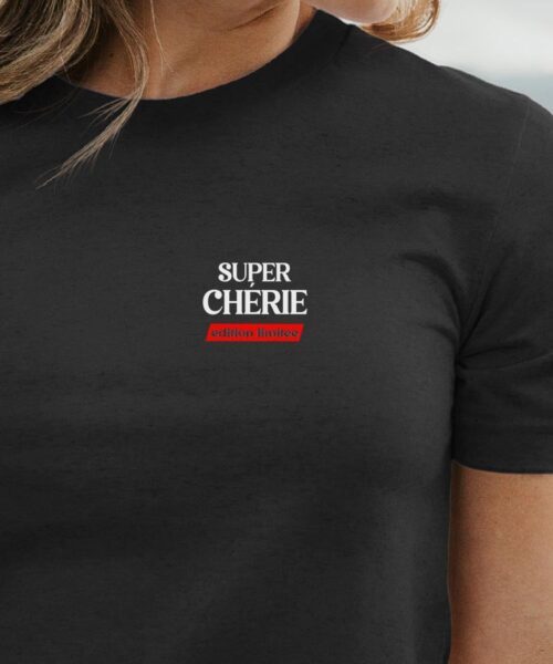 T-Shirt Noir Super Chérie édition limitée Pour femme-1