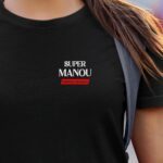 T-Shirt Noir Super Manou édition limitée Pour femme-1