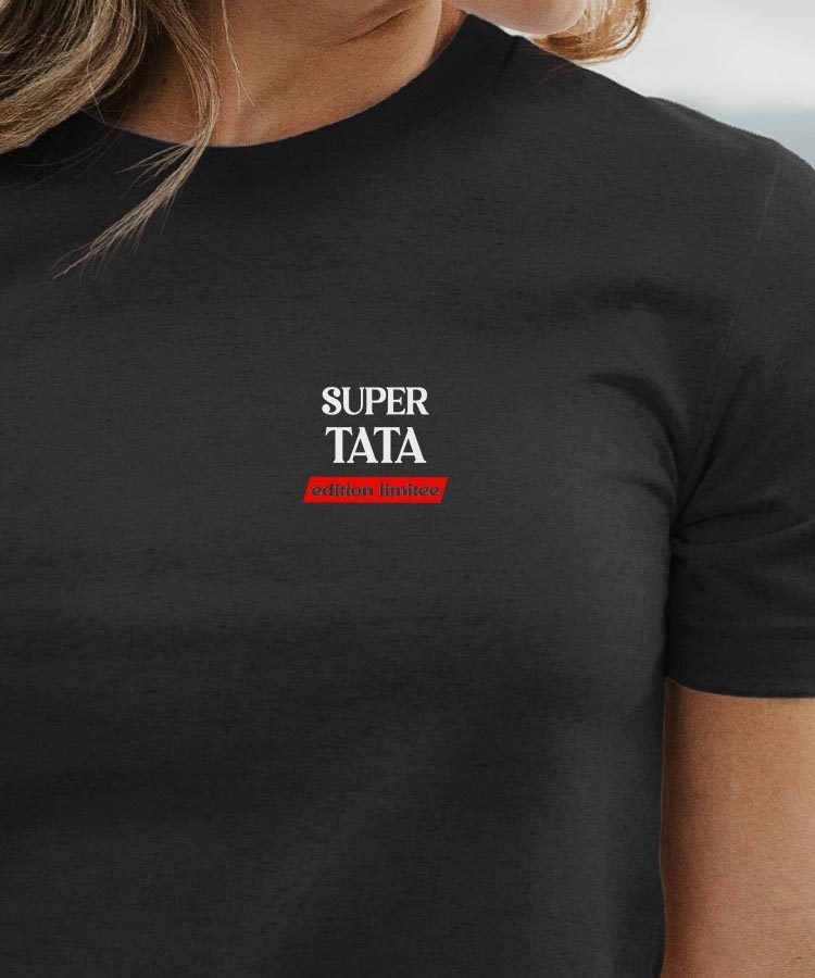 T-Shirt Noir Super Tata édition limitée Pour femme-1