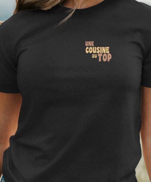 T-Shirt Noir Une Cousine au top Pour femme-1