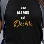T-Shirt Noir Une Mamie Qui déchire Pour femme-1