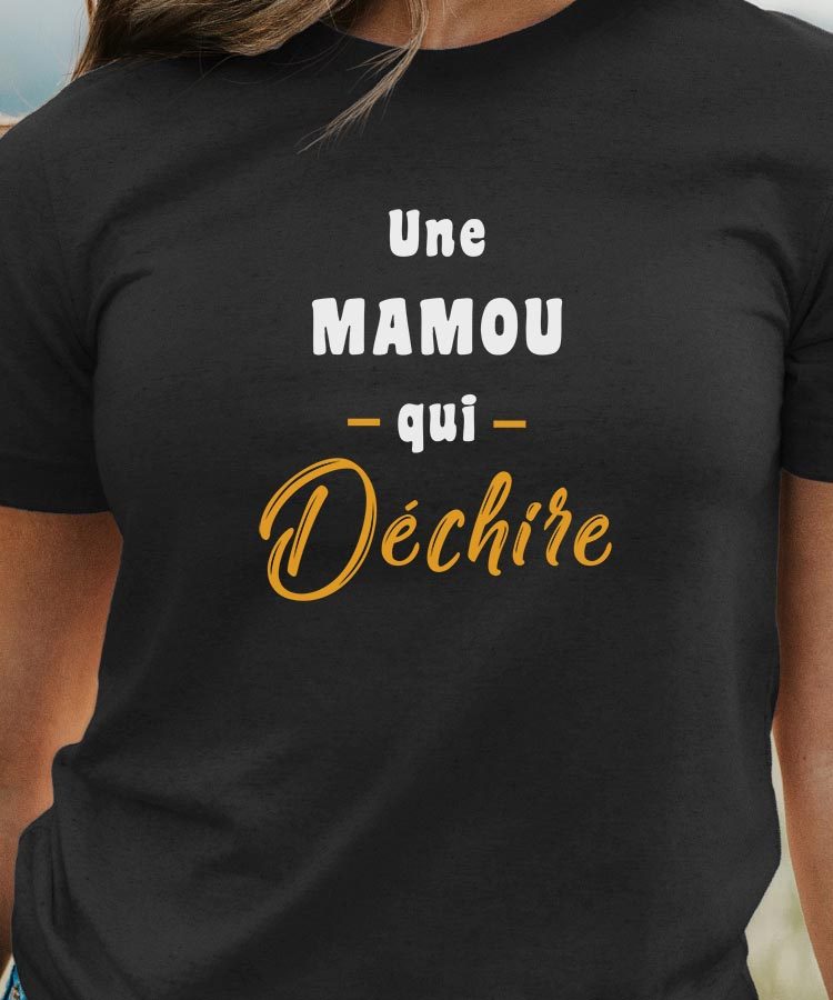 T-Shirt Noir Une Mamou Qui déchire Pour femme-1