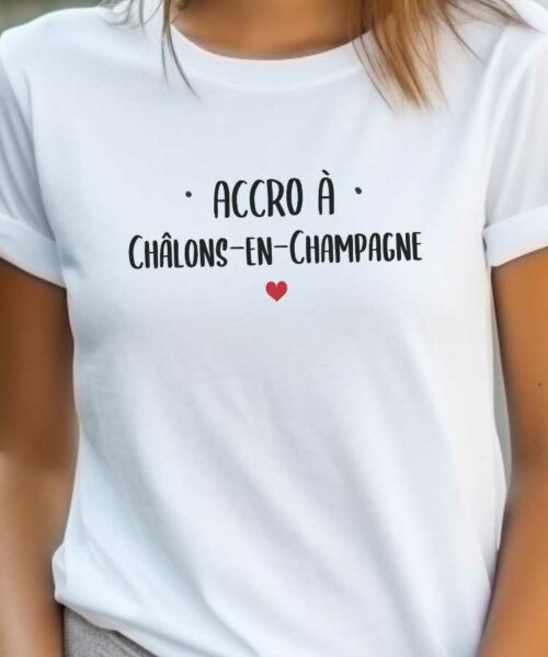 T-Shirt Blanc Accro à Châlons-en-Champagne Pour femme-2