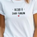 T-Shirt Blanc Accro à Livry-Gargan Pour femme-2