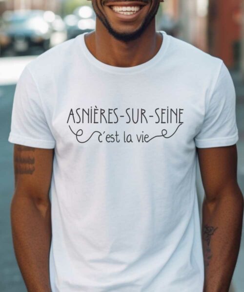 T-Shirt Blanc Asnières-sur-Seine c’est la vie Pour homme-1