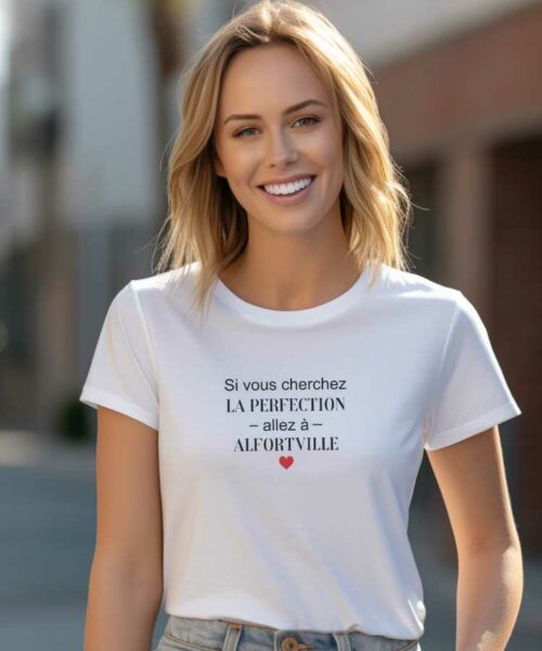 T-Shirt Blanc Si vous cherchez la perfection allez à Alfortville Pour femme-1