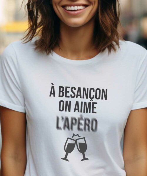 T-Shirt Blanc A Besançon on aime l’apéro Pour femme-1