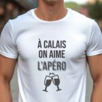 T-Shirt Blanc A Calais on aime l'apéro Pour homme-1