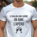 T-Shirt Blanc A Chalon-sur-Saône on aime l'apéro Pour homme-1