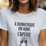 T-Shirt Blanc A Dunkerque on aime l'apéro Pour femme-1