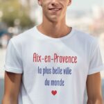 T-Shirt Blanc Aix-en-Provence la plus belle ville du monde Pour homme-1