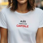 T-Shirt Blanc Alès c'est la vraie capitale Pour femme-1