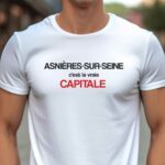 T-Shirt Blanc Asnières-sur-Seine c'est la vraie capitale Pour homme-1