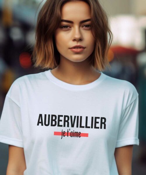 T-Shirt Blanc Aubervilliers je t’aime Pour femme-1
